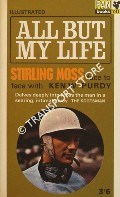 All But My Life by MOSS, Stirling & PURDY, Ken W.